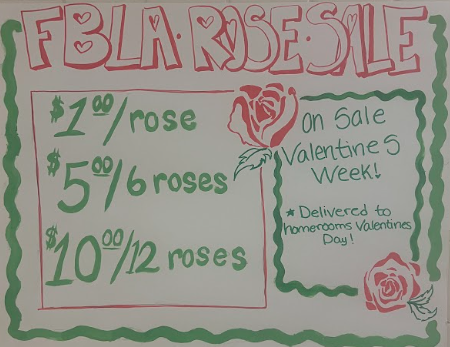 A poster made by FBLA students to promote the rose sales.